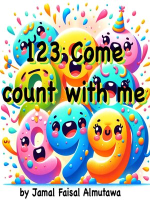 cover image of 123 Come Count With Me